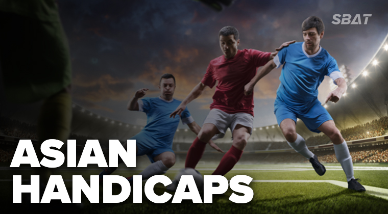 What is Asian Handicap in Betting?